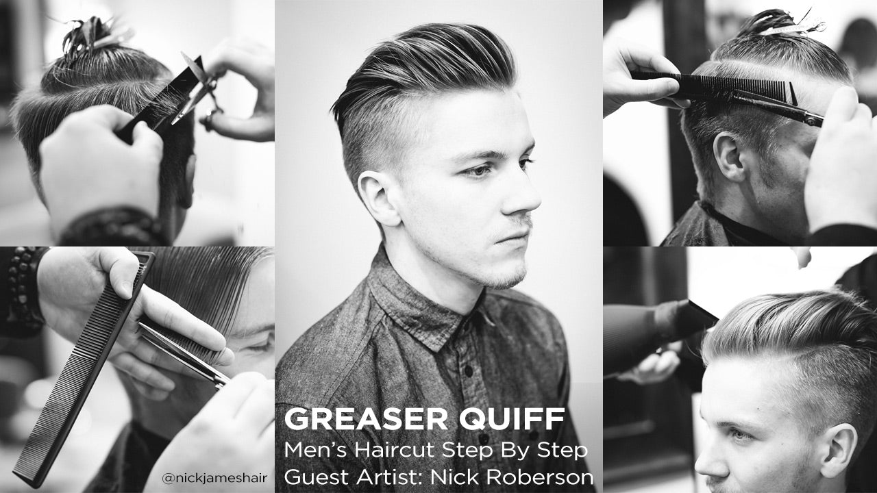 The Greaser Quiff Men's Haircut Step By Step - Sam Villa Pro