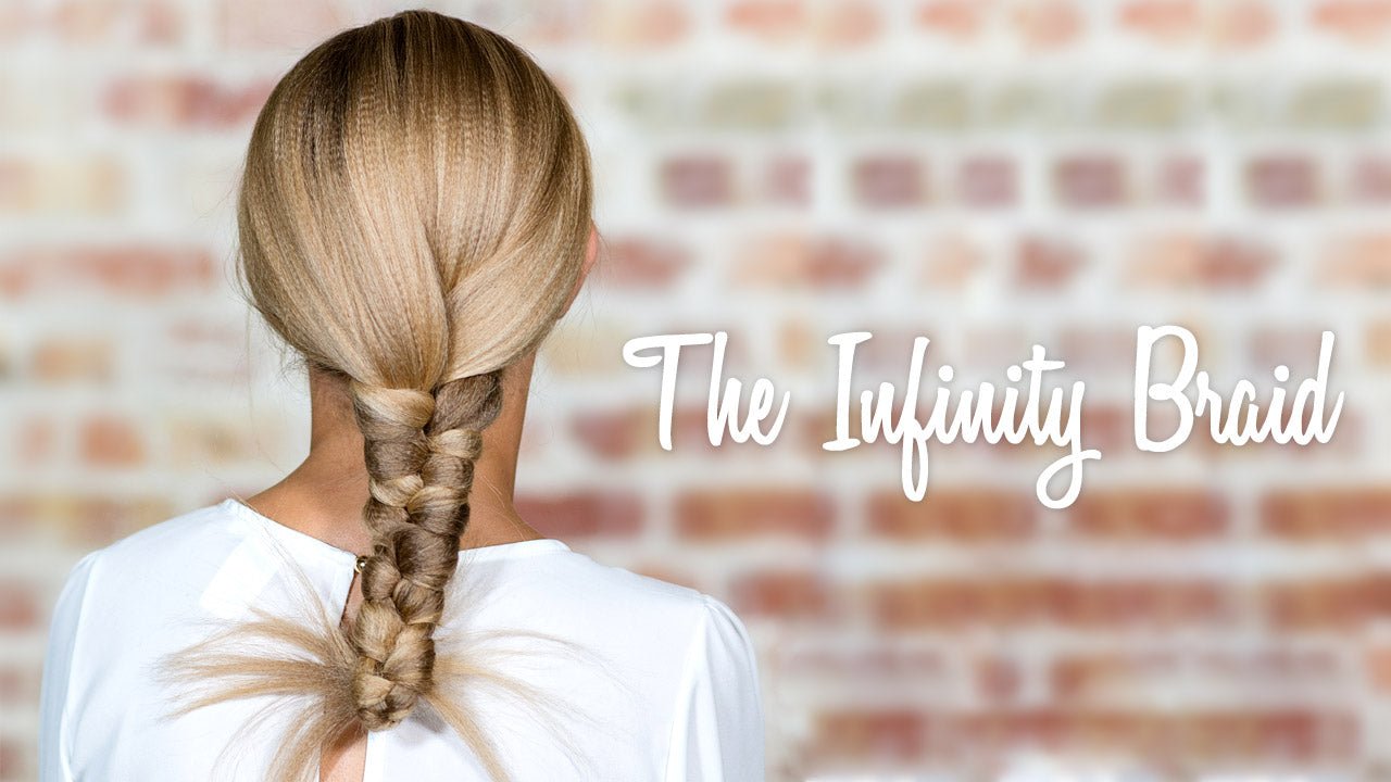 How To Create an Infinity Braid - Sam Villa Pro
