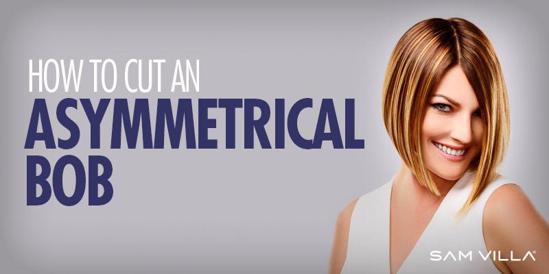 How To Cut an Asymmetrical Bob In One Simple Step - Sam Villa Pro