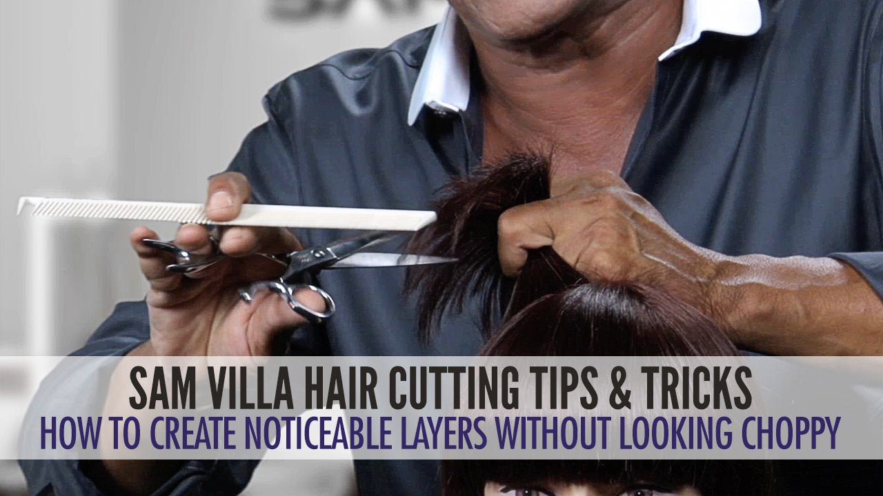 How to blend choppy layers hair [VIDEO] - Sam Villa Pro