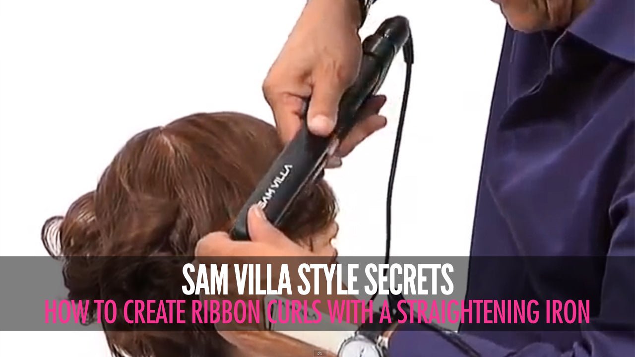 How To Create Ribbon Curls With A Flat Iron - Sam Villa Pro