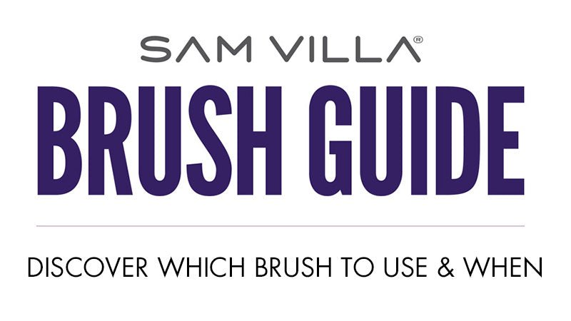 Hair Brush Guide - Choosing The Right Brush For The Technique - Sam Villa Pro